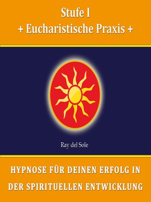cover image of Stufe I Eucharistische Praxis